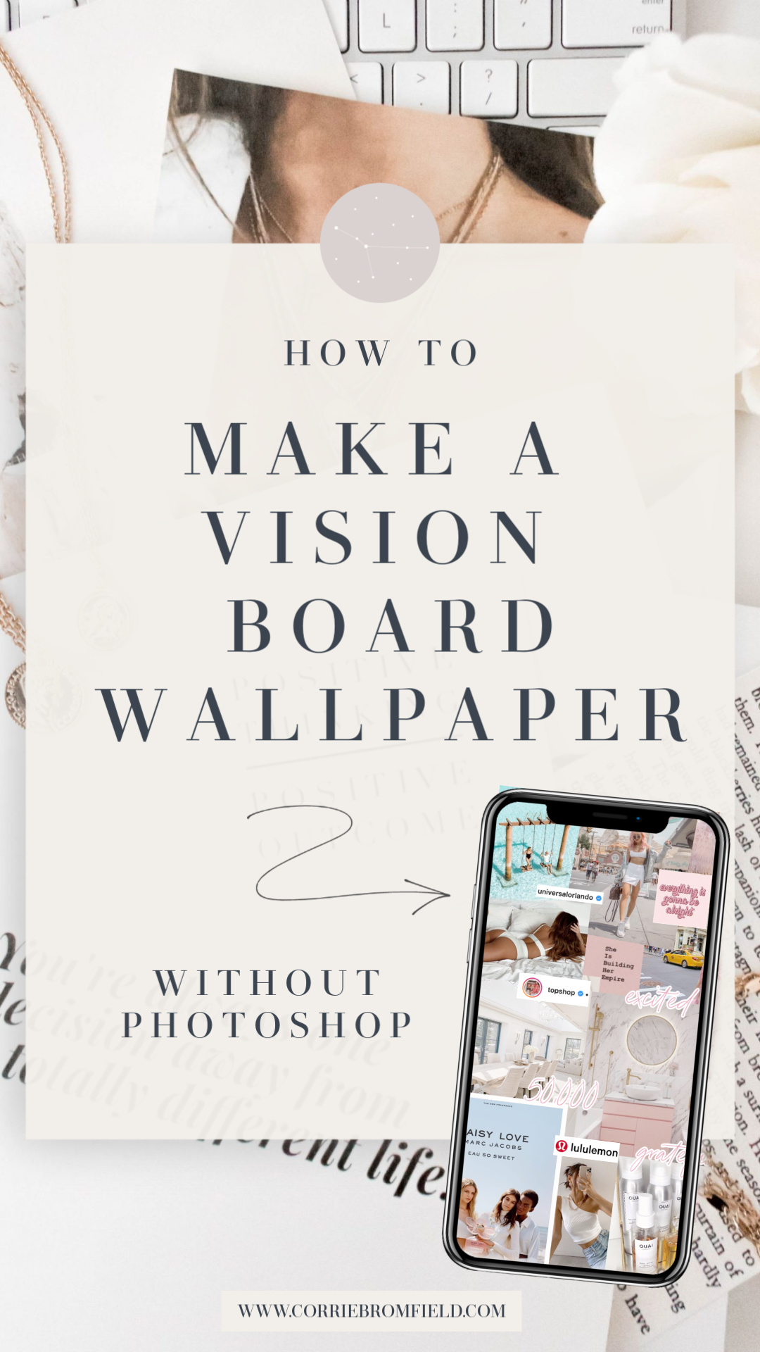 How To Make A Vision Board Wallpaper - Corrie Bromfield